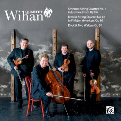 Smetana: String Quartet no. 1 in E minor / Dvořák: String Quartet no. 12 in F major, op. 96 / Two Waltzes, op. 54