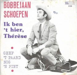 Ik ben ’t hier, Thérèse / Geef ’t paard nog ’n pint