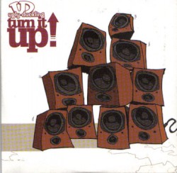 Turn It Up