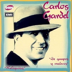 Reliquias: De guapos y malevos