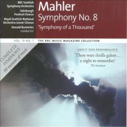 BBC Music, Volume 19, Number 7: Symphony no. 8 ‘Symphony of a Thousand’