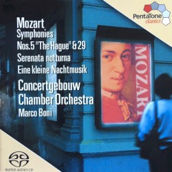 Symphonies nos. 5 "The Hague" & 29 / Serenata notturna / Eine kleine Nachtmusik
