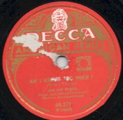 Am I Asking Too Much / Recess in Heaven