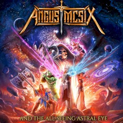 Angus McSix and the All-Seeing Astral Eye
