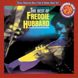 The Best of Freddie Hubbard