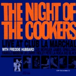 The Night of the Cookers: Live at Club La Marchal, Volume 1