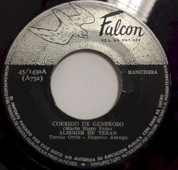 Corrido de generoso / La anselma