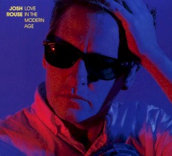 Love in the Modern Age