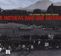 Live at Folsom Field: Boulder, Colorado