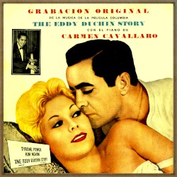 The Eddy Duchin Story: Grabacion original de la musica de la pelicula Columbia