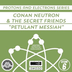 Protons and Electrons - Atom 6: Petulant Messiah / Rally - HVAC