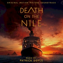 Death on the Nile: Original Motion Picture Soundtrack