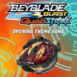 Darkness Turns to Light (from BEYBLADE BURST QUADSTRIKE)