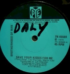 Save Your Kisses for Me