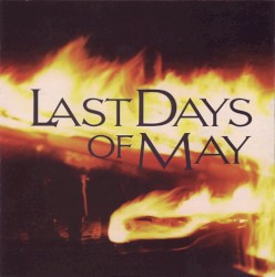 Last Days of May