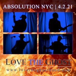 Love The Ghost Live@Absolution 2021
