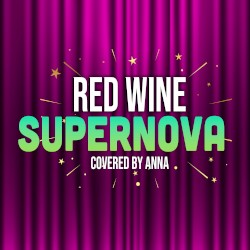 Red Wine Supernova