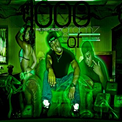 1000 Gramz of Rare Talent