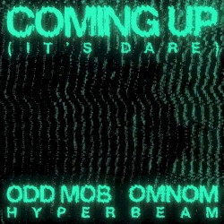Coming Up (It’s Dare)
