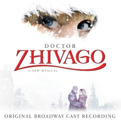 Doctor Zhivago: A New Musical