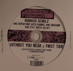 Without You Near / First Time