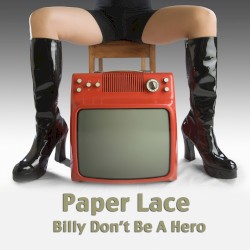 Billy Don’t Be a Hero