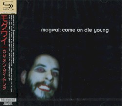 Come On Die Young