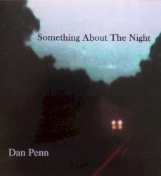 Something About the Night