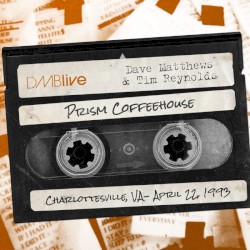 1993-04-22: DMBLive: Prism Coffee House, Charlottesville, VA, USA