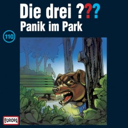 Die drei ??? 110: Panik im Park