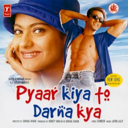 Pyaar Kiya To Darna Kya