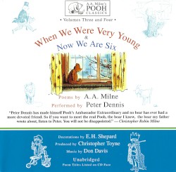 When We Were Very Young & Now We Are Six