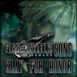 Slay for Honor