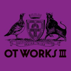 OT WORKS Ⅲ (Selected ver.)