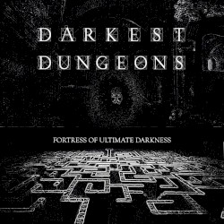 Fortress of Ultimate Darkness
