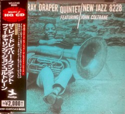The Ray Draper Quintet Featuring John Coltrane