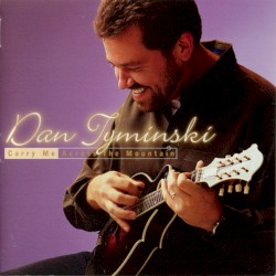 Carry Me Across the Mountain