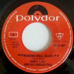 Wedding Bell Blues / Lay Lady Lay