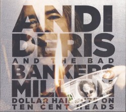 Million Dollar Haircuts on Ten Cent Heads