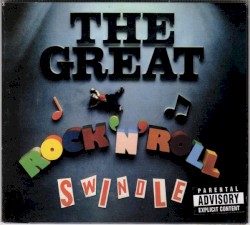 The Great Rock ’n’ Roll Swindle