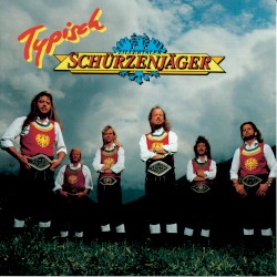 Typisch Schürzenjäger