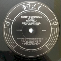 Robert Zimmerman Plays Bob Dylan Studio Recordings Nov.1961 - Nov.1962 - One Year In NYC