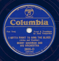 I Gotta Right to Sing the Blues / Ain't-Cha! Glad?