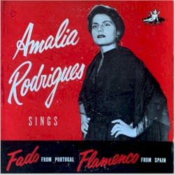 Amália Rodrigues Sings Fado From Portugal Flamenco From Spain