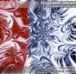 1982‐11‐01: Tangerine Leaves, Volume 84: Manchester 1982