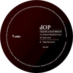 I'm Just A Man Remix EP