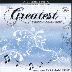 The Greatest Wedding Album, Vol. 2