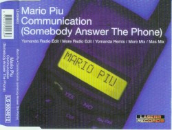 Communication (Somebody Answer the Phone)