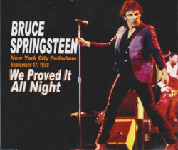 We Proved It All Night: New York City Palladium: September 17, 1978
