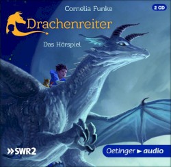 Drachenreiter: Das Hörspiel